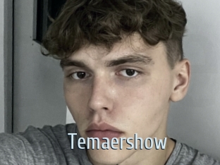 Temaershow