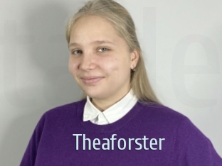 Theaforster