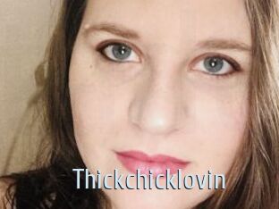 Thickchicklovin