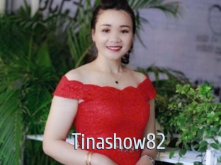 Tinashow82