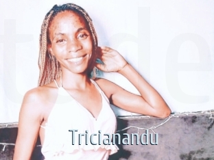 Tricianandu