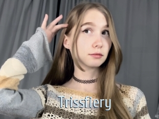 Trissfiery