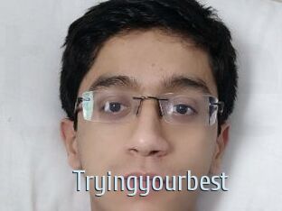 Tryingyourbest