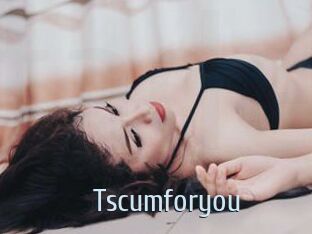 Tscumforyou