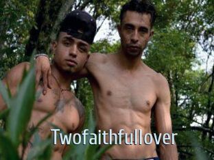 Twofaithfullover