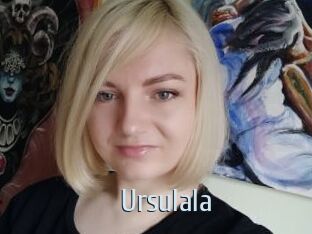 Ursulala