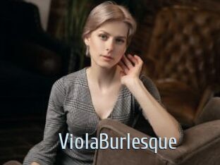 ViolaBurlesque