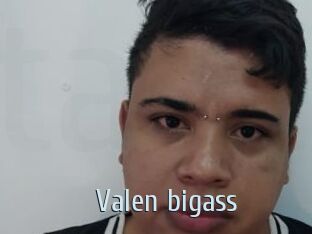 Valen_bigass