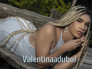 Valentinaaduboi