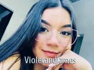 Violetandjames