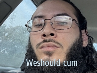 Weshould_cum