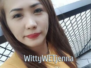 WittyWETjenna