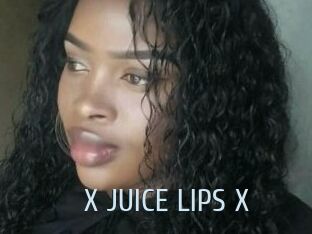 X_JUICE_LIPS_X