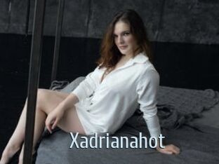 Xadrianahot