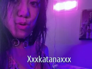 Xxxkatanaxxx