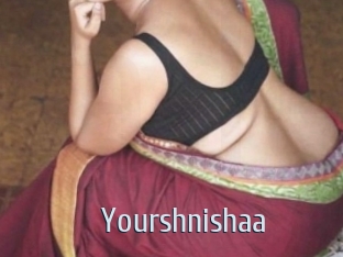 Yourshnishaa