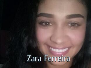 Zara_Ferreira