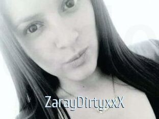 ZarayDirtyxxX